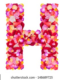Letter H Made Colorful Petals Rose Stock Photo 148689725 | Shutterstock