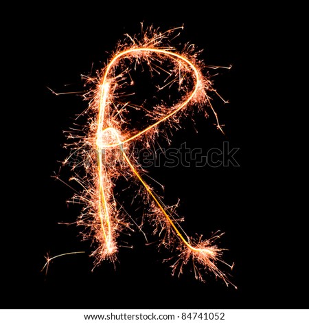 Letter R. Real sparkler alphabet