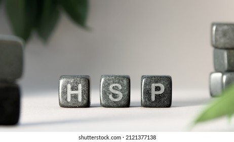 Letters HSP Written On Stone Cubes. Highly Sensitive Person Psychological Concept.