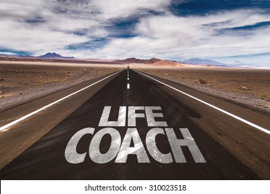 Life Coach written on desert road