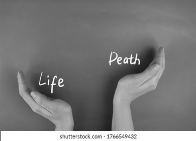 Life Or Death Concept. Hands As A Scale