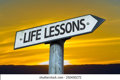 Life Lessons Sign With A Sunset Background