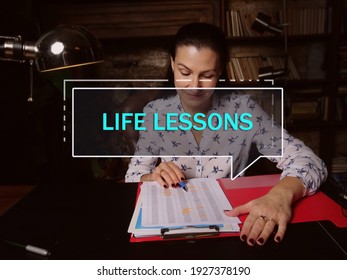  LIFE LESSONS Text In Block Of Quotes. Modern Banker Doing Paperwork A lesson Which Conveys Something Instructive Or Valuable About life or Principles For Living One's life.
