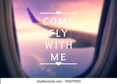 Come Fly With Me Images Stock Photos Vectors Shutterstock