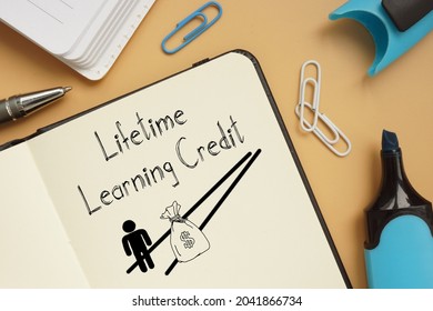 Lifetime Learning Credit Is Shown On A Business Photo Using The Text