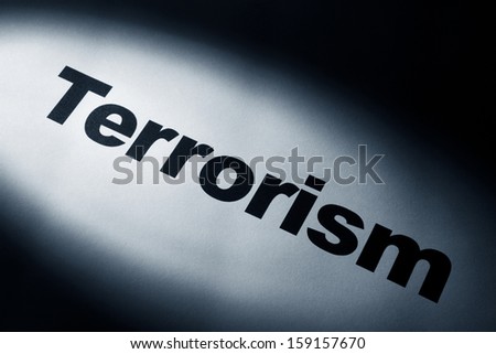 light and word of Terrorism for background 