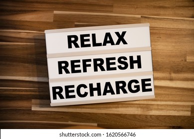 555 Relax Refresh Recharge Images, Stock Photos & Vectors | Shutterstock