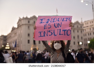 Lima, Peru, March 17, 2022: People Protest Against The Pardon Of Former Peruvian President Alberto Fujimori, In The Midst Of A Political Crisis.