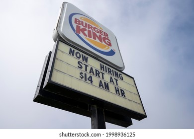 Lincoln City, OR, USA - Jun 25, 2021: Burger King Sign With Hiring Ad Promising Hourly Minimum Wage Is Seen At One Of Its Locations On The Oregon Coast As Job Market Bounces Back From The Pandemic.