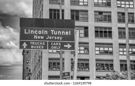 Lincoln Tunnel Sign In Manhattan.