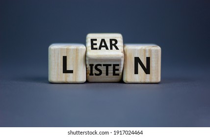 Listen And Learn Symbol. Turned A Wooden Cube And Changed The Word 'listen' To 'learn'. Beautiful Grey Background, Copy Space. Business, Education And Listen And Learn Concept.