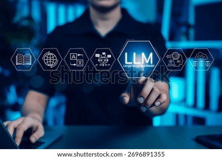 LLM Large Language Model Concept. Person pointing at LLM with AI icons, chatbot, cloud computing, translation, generative AI, NLP natural language processing, advanced machine learning, deep learning,