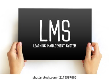 LMS - Learning Management System Acronym, Software Application For The Administration, Documentation, Tracking, Reporting, Automation, And Delivery Of Educational Courses, Concept On Card