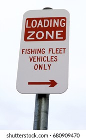 Loading Zone For Fishing Fleet Vehicles Only Signage, Tasmania, Australia