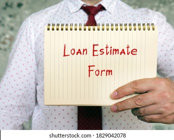 Loan Estimate Form Inscription On The Sheet.
