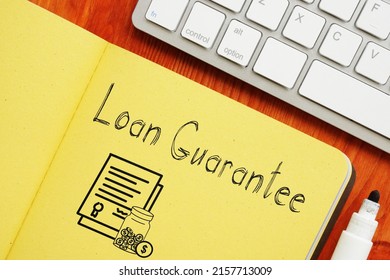 Loan Guarantee Is Shown Using A Text