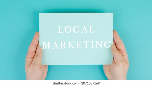 Local Marketing, Support Small Businesses, Enviromental Shopping,text On Paper