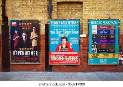 London, England - April 16, 2015: Billboard Posters On A Brick Wall Advertising Musicals And Plays In The West End Of London. In 2013, Ticket Sales For London Theatres Were In Excess Of 500m