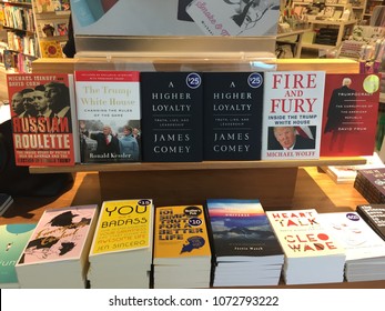 London Ontario Canada - April 19 2018: Editorial Photo Of Books By James Comey, Michael Wolf And Ronald Kessler Exposing Donald Trump. These Books Are On Display At A Book Store