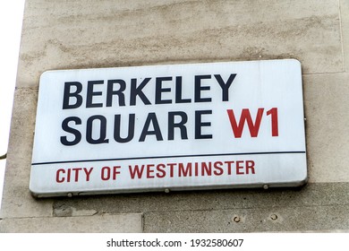 London, UK - 6 March 2021: Berkeley Square City of Westminster sign, Mayfair, London