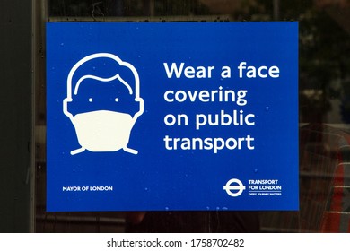 London, UK - June 17th 2020: Face Covering Sign On The Exterior Of A Bus In London, UK. The Government Have Announced That Face Coverings Are Now Mandatory When Using Public Transport.