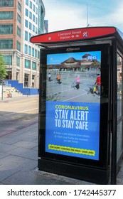 London / UK - May 27 2020: Coronavirus Bus Shelter Posters - Stay Safe And Stay Alert - Social Distancing