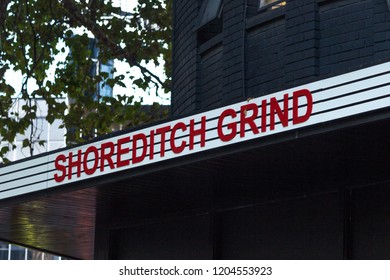 London / UK - October 2018: Close Up Of Shoreditch Grind Sign From Outside