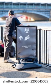 London, UK - September 14, 2022: A Sign For The Lying In State Queue Along The South Bank Of The River Thames