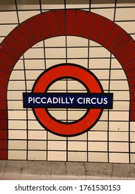 London/United Kingdom - 04/13/2019: Piccadilly Circus Tube Station Sign