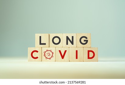 Long Covid, Post Covid Concept. Long-term Effects Of Coronavirus. Chronic Fatigue Or Weakness, Feeling Tired Easily. Medical, Treatment For Long Covid Symstoms, Tips For Recovery.
Wooden Cube Blocks.