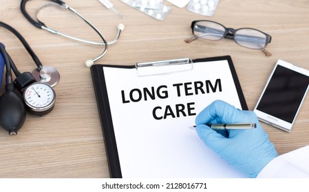 Long Term Care Text On Paper Writes Doctor, Medical Concept