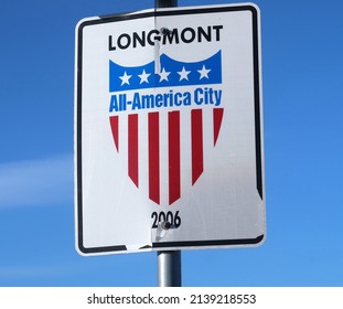 Longmont All America City Sign With Red White And Blue Shield. City Award 2006