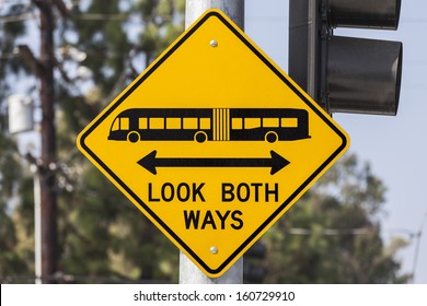 Look Both Ways Bus And Tram Warning Sign.