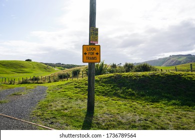 Look For Trams Sign On The Kapiti Coast In New Zealand