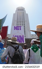 LOS ANGELES, CA - MAY 14: Protestors Gather Outside Los Angeles City Hall To Fight For Women's Rights To Reproductive Healthcare On Saturday, May 14, 2022 In Los Angeles, CA.