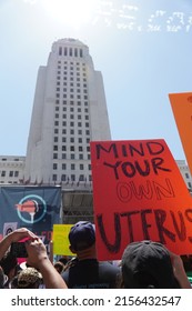 LOS ANGELES, CA - MAY 14: Protestors Gather Outside Los Angeles City Hall To Fight For Women's Rights To Reproductive Healthcare On Saturday, May 14, 2022 In Los Angeles, CA.