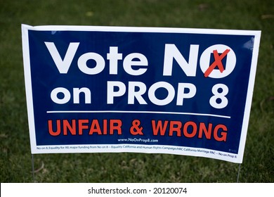 LOS ANGELES, CA - NOVEMBER 4:  A Lawn Sign On Display During The 2008 General Election Protesting Proposition 8, California's Ban On Gay Marriage.