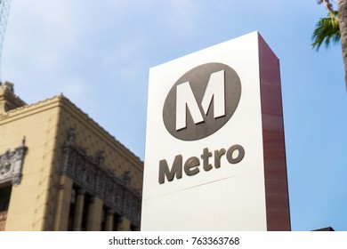 LOS ANGELES, USA - AUGUST 25, 2017: Metro Logo And Sign In Hollywood. LA Metro Is The Public Rail And Bus Transportation System In Los Angeles. Editorial.