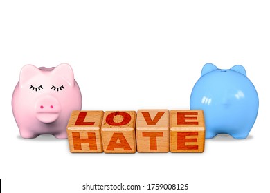 Love And Hate On The Same Blocks, Concept Of Love Hate Relationship With Opposite Male And Female Piggy Banks Showing Contrasting Emotional Display. Concept In Marriage Or Dating Relationships.