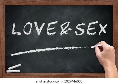 Love Or Sex Discussion Topic Chalk On Blackboard In School Education Concept