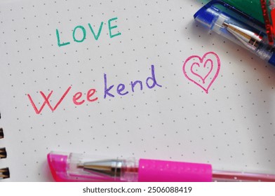 love weekend write in notepad  - Powered by Shutterstock