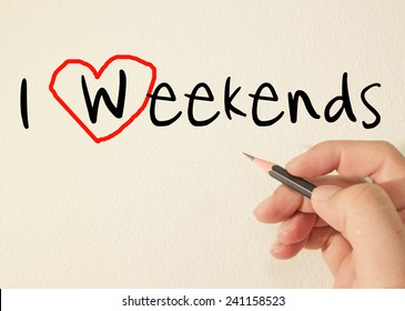 What are your weekends like. My weekend презентация. My ideal weekend проект. Weekends картинки. Love weekend.