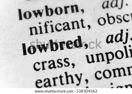 Lowbred