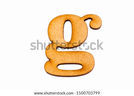 Lowercase letter g - Piece in wood