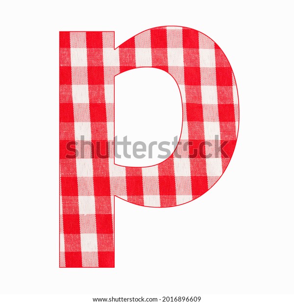 Lowercase Letter P Alphabet Red Checkered Stock Photo 2016896609 ...