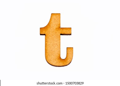 Lowercase Letter T - Piece In Wood