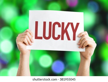 Lucky Placard On Bokeh Background