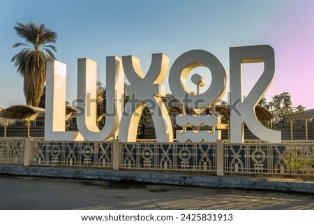 Luxor welcome sign, in a street of Luxor, travel an tourism in Egypt