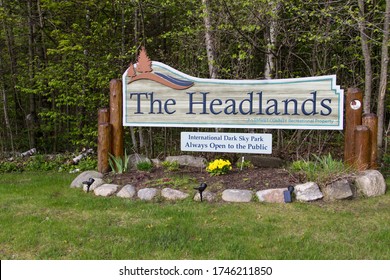 Mackinaw City, Michigan, USA - May 30, 2020: Entrance For The Headlands International Dark Sky Park. The Park Features Nature Trails, And Observation Area For The Night Sky And Northern Lights.