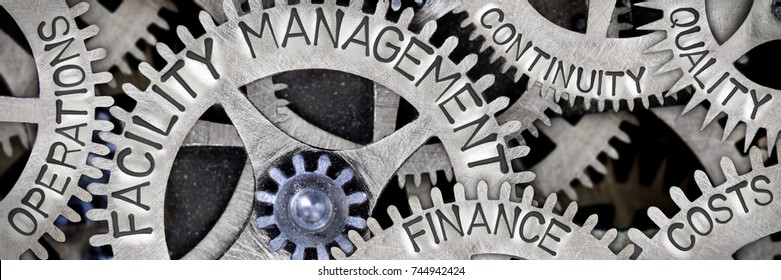 Macro photo of tooth wheel mechanism with FACILITY MANAGEMENT, OPERATIONS, FINANCE, COSTS, QUALITY and CONTINUITY words imprinted on metal surface - Shutterstock ID 744942424